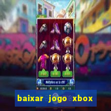 baixar jogo xbox 360 rgh